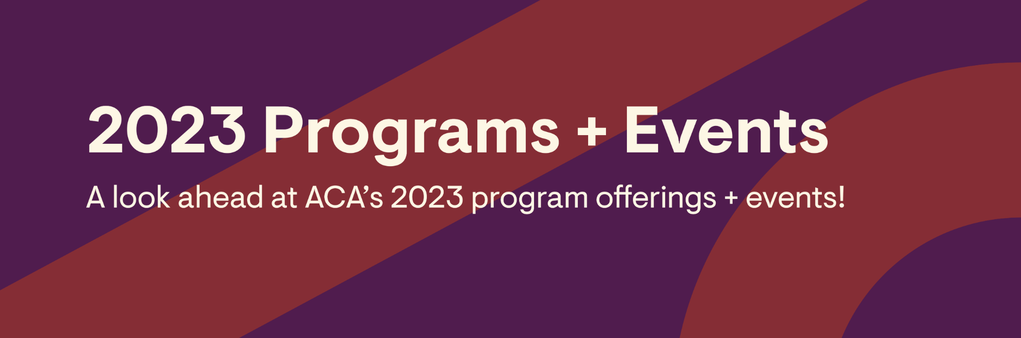 purple banner announcing 2023 programming