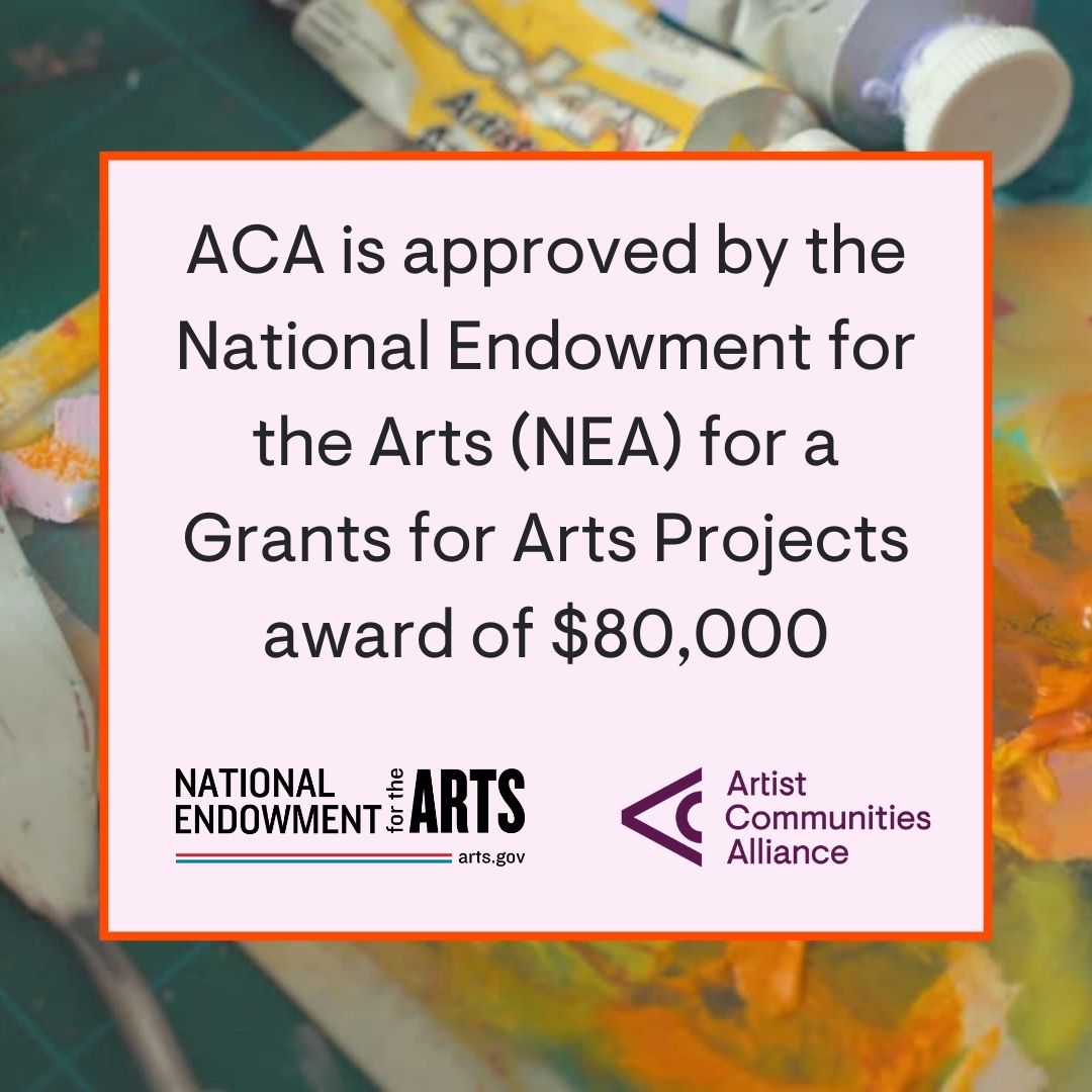 ACA is approved by the NEA for an $80,000 Grants for Art Projects grant